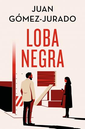 LOBA NEGRA (EDICIÓN ESPECIAL LIMITADA) | 9788466682381 | GÓMEZ-JURADO, JUAN