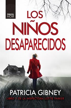 NIÑOS DESAPARECIDOS, LOS | 9788417333621 | GIBNEY, PATRICIA