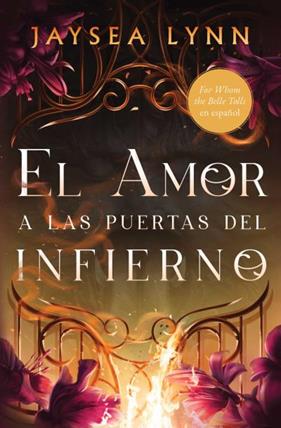AMOR A LAS PUERTAS DEL INFIERNO, EL | 9788410085824 | LYNN, JAYSEA
