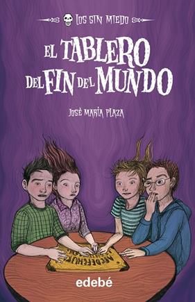 TABLERO DEL FIN DEL MUNDO, EL | 9788468309347 | PLAZA, JOSE MARIA