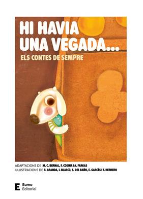 HI HAVIA UNA VEGADA... ELS CONTES DE SEMPRE | 9788497668996 | BERNAL CREUS, M. CARME ; CODINA VALLS, FRANCESC ; FARGAS RIERA, ASSUMPTA