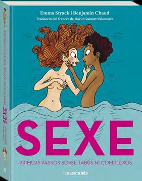 SEXE : PRIMERS PASSOS SENSE TABUS NI COMPLEXOS | 9788419913371 | STRACK, EMMA ; CHAUD, BENJAMIN