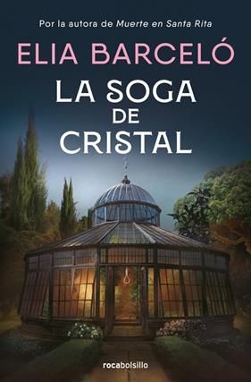 SOGA DE CRISTAL, LA | 9788410197190 | BARCELÓ, ELIA