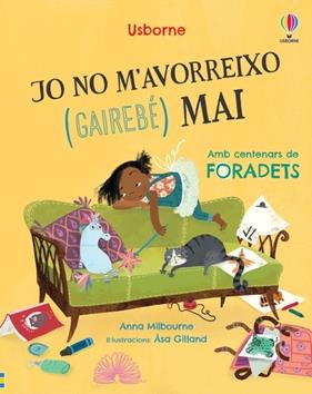 JO NO M'AVORREIXO (GAIREBÉ) MAI | 9781803705293 | MILBOURNE, ANNA; GILLAND, ASA