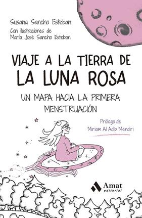 VIAJE A LA TIERRA DE LA LUNA ROSA | 9788410451193 | SANCHO ESTEBAN, SUSANA