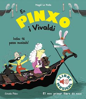EN PINXO I VIVALDI | 9788491374305 | HUCHE, MAGALI LE