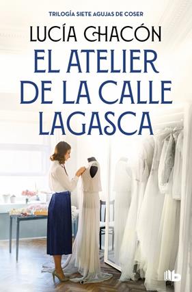 ATELIER DE LA CALLE LAGASCA, EL | 9788490709900 | CHACÓN, LUCÍA