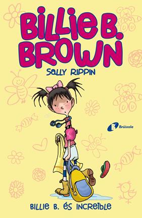 BILLIE B. BROWN 8 :  ÉS INCREÏBLE | 9788413490397 | RIPPIN, SALLY