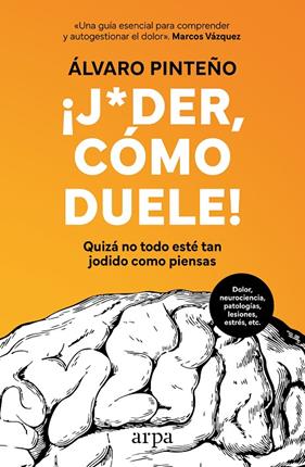 JODER, CÓMO DUELE! | 9788410313477 | PINTEÑO, ÁLVARO