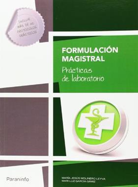 FORMULACION MAGISTRAL, PRACTICAS DE LABORATORIO | 9788428399418 | MOLINERO, MARIA JESUS