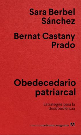 OBEDECEDARIO PATRIARCAL | 9788433922854 | BERBEL SÁNCHEZ, SARA ; CASTANY PRADO, BERNAT