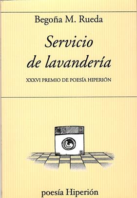 SERVICIO DE LAVANDERÍA | 9788490021781 | M. RUEDA, BEGOÑA