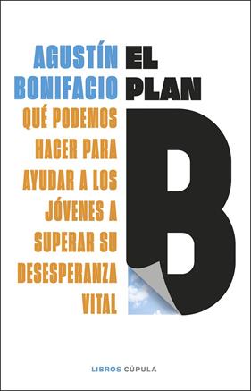 PLAN B, EL | 9788448044299 | BONIFACIO, AGUSTÍN