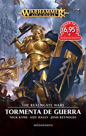WARHAMMER AGE OF SIGMAR 1 : TORMENTA DE GUERRA | 9788445010655 | HALEY, GUY ; KYME, NICK ; REYNOLDS, JOSH