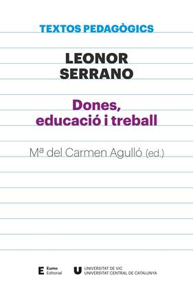 DONES, EDUCACIO I TREBALL | 9788497666886 | SERRANO, LEONOR