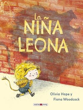 NIÑA LEONA, LA | 9788410260511 | HOPE, OLIVIA ; WOODCOCK, FIONA