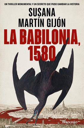 BABILONIA, 1580, LA | 9788466379922 | MARTÍN GIJÓN, SUSANA