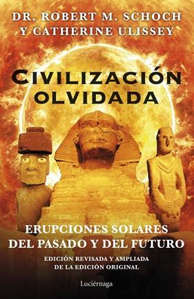 CIVILIZACIÓN OLVIDADA | 9788419164117 | SCHOCH, ROBERT M. ; ULISSEY, CATHERINE