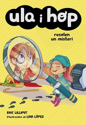 ULA I HOP : RESOLEN UN MISTERI | 9788420452241 | LILLIPUT, ERIC