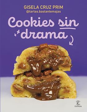 COOKIES SIN DRAMA | 9788467080964 | CRUZ PRIM @TARTAS.BASTANTEMAJAS, GISELA