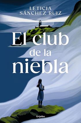 CLUB DE LA NIEBLA, EL | 9788425370403 | SÁNCHEZ RUIZ, LETICIA