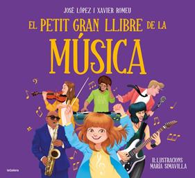 PETIT GRAN LLIBRE DE LA MÚSICA, EL | 9788424668488 | LÓPEZ, JOSE ; ROMEU, XAVIER