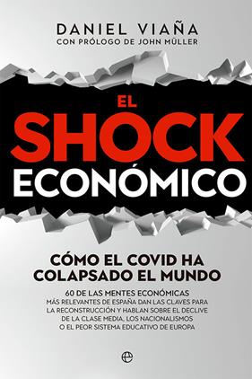 SHOCK ECONÓMICO, EL | 9788413842851 | VIAÑA, DANIEL