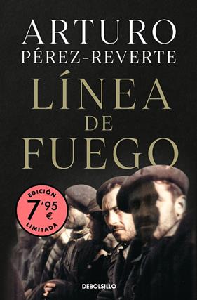 LÍNEA DE FUEGO  | 9788466361149 | PÉREZ-REVERTE, ARTURO