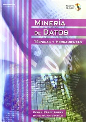 MINERIA DE DATOS | 9788497324922 | PEREZ, C.