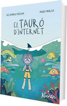 TAURÓ D'INTERNET, EL | 9788426739346 | VILLENA, ALEJANDRO ; MARCO, PAULA