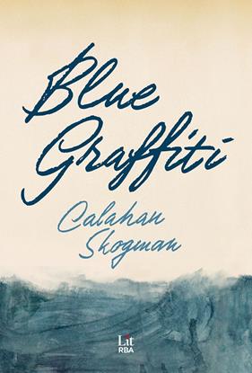 BLUE GRAFFITI | 9788411329354 | SKOGMAN, CALAHAN