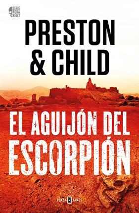 NORA KELLY 2 : EL AGUIJÓN DEL ESCORPIÓN | 9788401031137 | PRESTON, DOUGLAS ; CHILD, LINCOLN 