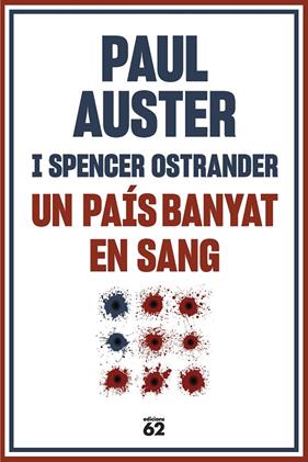 UN PAÍS BANYAT EN SANG | 9788429780710 | AUSTER, PAUL ; OSTRANDER, SPENCER