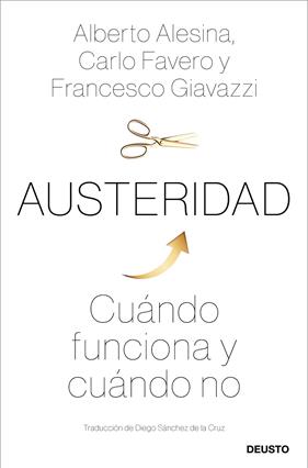 AUSTERIDAD | 9788423431304 | ALESINA, ALBERTO ; FAVERO, CARLO ; GIAVAZZI, FRANCESCO