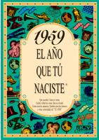 1959 : EL AÑO QUE TU NACISTE | 9788488907967 | COLLADO BASCOMPTE, ROSA