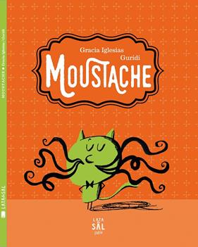 MOUSTACHE (CASTELLANO) | 9788494434310 | GURIDI