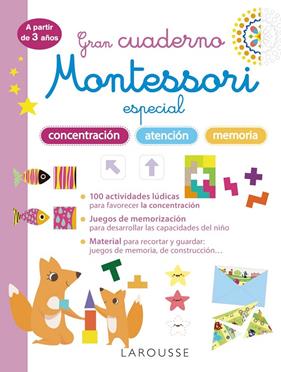 GRAN CUADERNO MONTESSORI ESPECIAL CONCENTRACIÓN, ATENCIÓN Y MEMORIA (+ 3 AÑOS) | 9788419436856