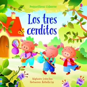 TRES CERDITOS, LOS | 9781474982221 | SIMS, LESLEY ; LIGI, RAFFAELLA