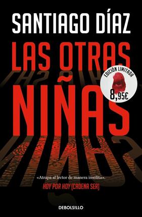 OTRAS NIÑAS (EDICIÓN LIMITADA VERANO), LAS | 9788466393416 | DÍAZ, SANTIAGO