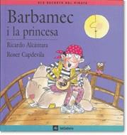 BARBAMEC I LA PRINCESA | 9788424623548 | ALCANTARA - CAPDEVILA