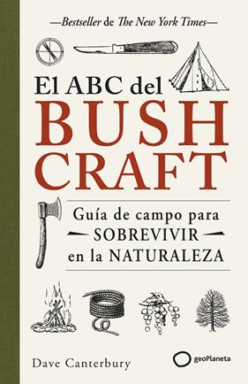 ABC DEL BUSHCRAFT, EL | 9788408269359 | CANTERBURY, DAVE