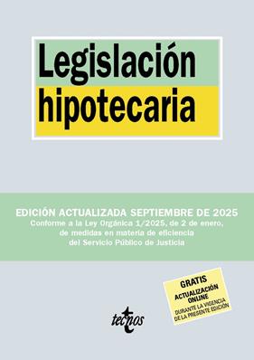 LEGISLACIÓN HIPOTECARIA ( 9/2025 ) | 9788430993024 | EDITORIAL TECNOS