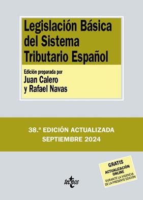 LEGISLACIÓN BÁSICA DEL SISTEMA TRIBUTARIO ESPAÑOL | 9788430991877 | EDITORIAL TECNOS