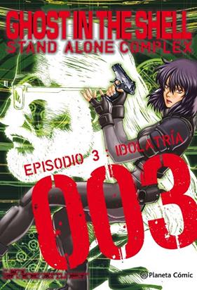 GHOST IN THE SHELL STAND ALONE COMPLEX 3 | 9788413410722 | KINUTANI, YU