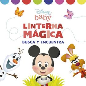DISNEY BABY : LINTERNA MÁGICA | 9788418335938