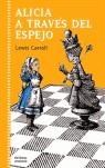 ALICIA A TRAVES DEL ESPEJO | 9788426135407 | CARROL, LEWIS