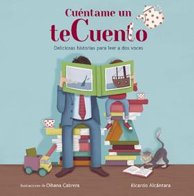 CUENTAME UN TE CUENTO | 9788420417950 | ALCANTARA, RICARDO ; CABRERA, OIHANA