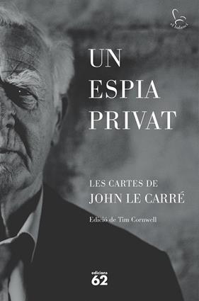 UN ESPIA PRIVAT | 9788429781465 | CARRÉ, JOHN LE