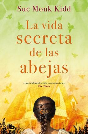 VIDA SECRETA DE LAS ABEJAS, LA | 9788413141145 | KIDD, SUE MONK