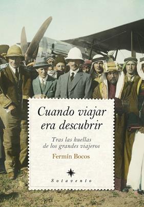 CUANDO VIAJAR ERA DESCUBRIR | 9791370202873 | BOCOS, FERMÍN